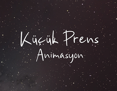 Küçük Prens | Bölüm 12 | Animasyon Projesi