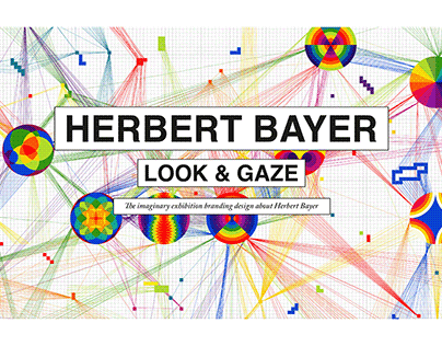 Herbert Bayer Exhibition Branding Design