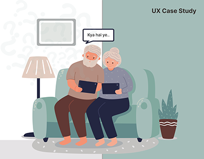 Introduce UX to Grandparents