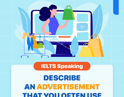 Bài mẫu Describe an advertisement you remember well