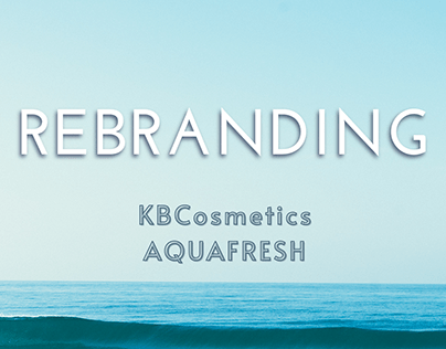 Rebranding KBCosmetics - Aquafresh
