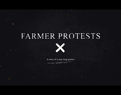Farmer Protests (A Story of their Struggle)
