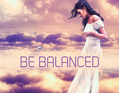 Be Balanced - Keep moving