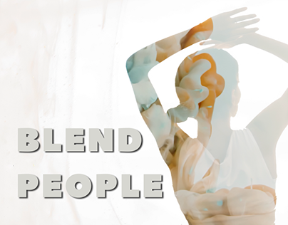 Blend People | Authorial Project