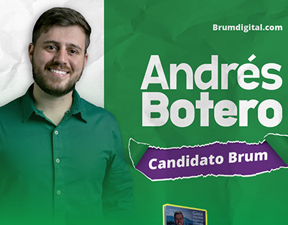 Andrés Botero / Candidato Brum