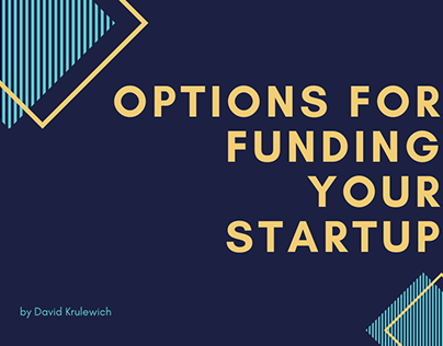 Options for Funding Your Startup