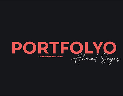 Portofolyom - Grafiker/Vİdeo Editörü