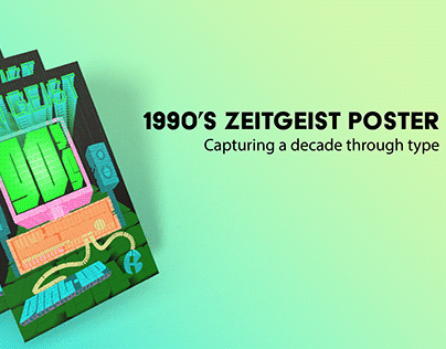 1990's Zeitgeist Poster