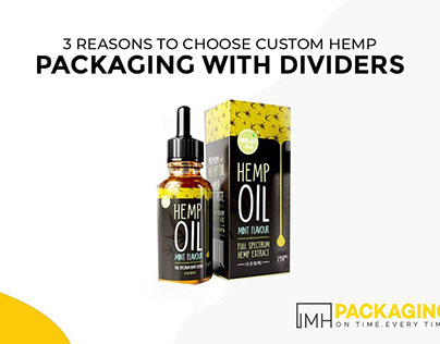 3 Reasons to Choose Custom Hemp Packaging with Dividers