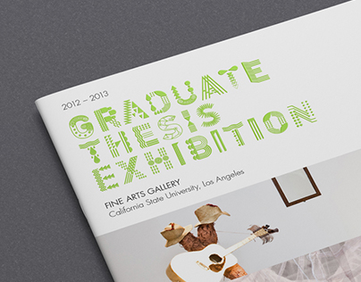 CSULA Graduate Thesis Exhibition 2012-2013 Catalog