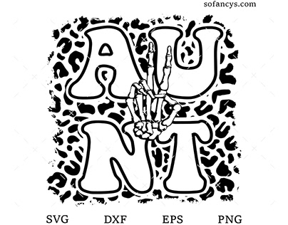 AUNT SVG DXF EPS PNG Cut Files