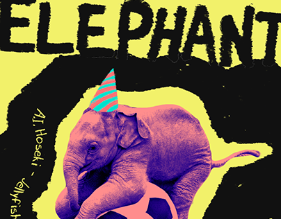 Elephant - Digital Posters (2017)