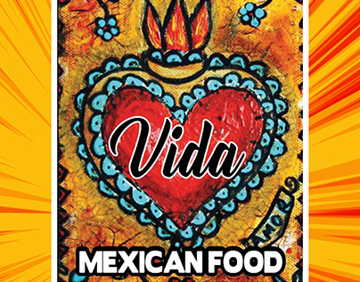 Diseños para VIDA MEXICAN FOOD
