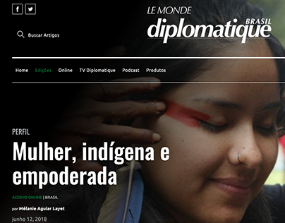 Mulher, indígena e empoderada -Le Monde Diplomatique BR