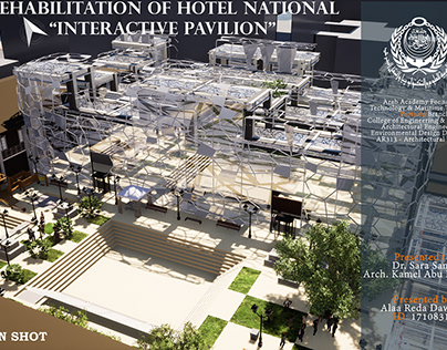 Rehabilitation of Hotel National "Interactive Pavilion"