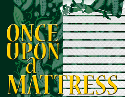 "Once Upon a Mattress" HHS Drama Dept.