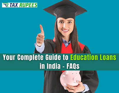 Your Complete Guide to Education Loans in India - FAQs