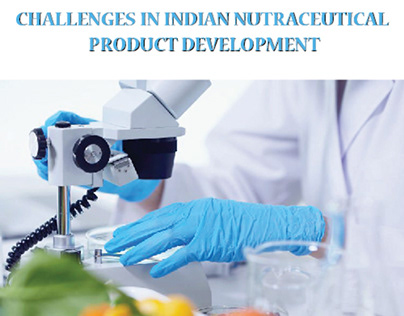 Nutraceutical Product Development Challenges