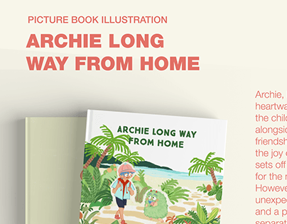 Archie Long Way From Home (Collab Picture Book)