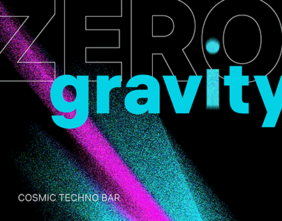 Cosmic techno bar / Zero Gravity