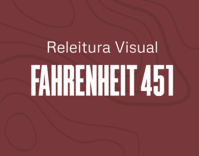 Releitura Visual - Fahrenheit 451