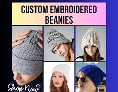 Wear Beanies with Custom Embroidery to Stand Out!