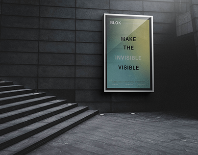 BLOK - 'Make the Invisible Visible' Campaign