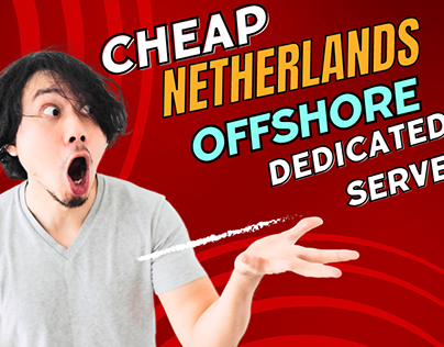 Cheap Netherlands Offshore Dedicated Server
