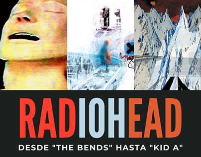 Radiohead: Desde "The Bends" hasta "Kid A"