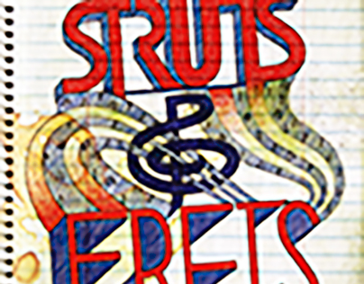 Struts and Frets: Title sequance project