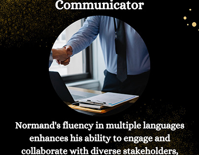 Normand Girard - A Highly Effective Communicator