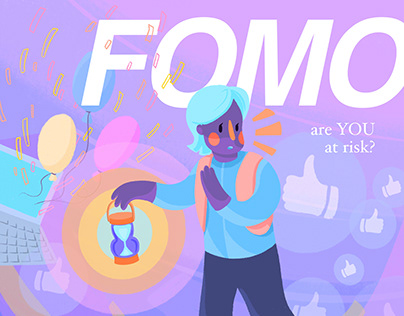 FOMO - Feeling of missing out