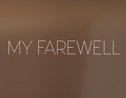 My Farewell