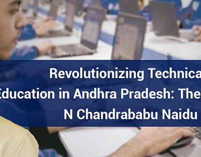 Revolutionizing Technical Education in Andhra Pradesh