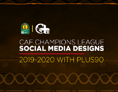 CAF Champions League | Social Media designs
