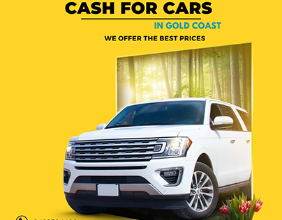 Get the Best Cash for Cars in Brisbane, Gold Coast