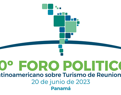 10º Foro Político Latinoamericano sobre Turismo
