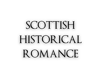 Scottish Historical Romance