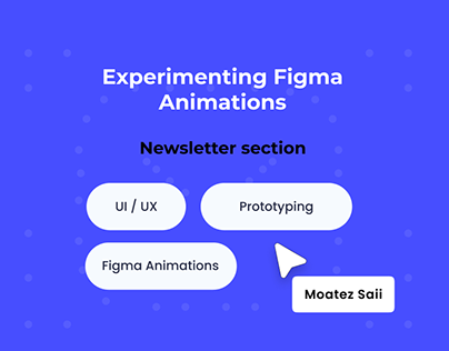 Project thumbnail - Figma prototyping - Newsletter animation - UI Design