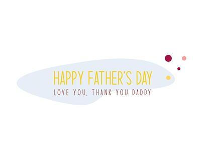 Card Animation "Happy Father Day!"