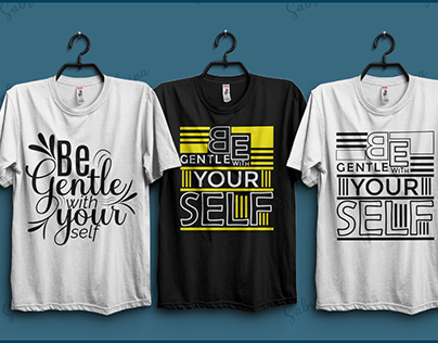 Be Gentle with your self typography t-shirt design