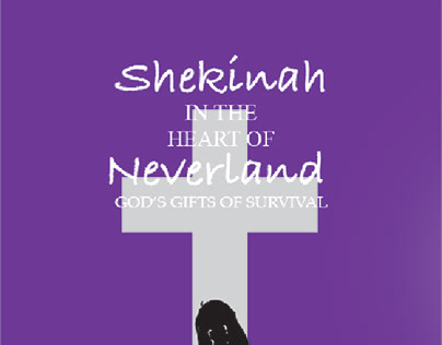 Shekinah in the heart of Neverland Book Cover + alt Cov