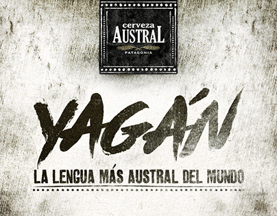 [DIGITAL] Cerveza Austral, #HistoriasAustral Yagán