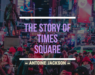 The Story Of Times Square