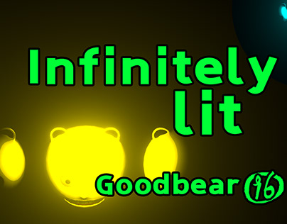 The consequences of Infinitely lit-Goodbear⑨⑥