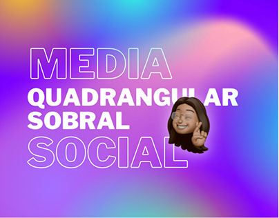 Social Media / Quadrangular Sobral