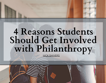 Reasons Students Should Get Involved with Philanthropy