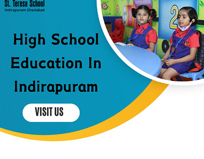 High School Education In Indirapuram