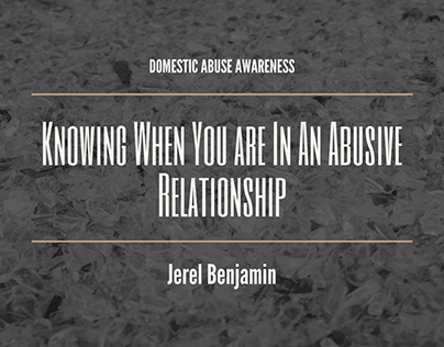 Knowing When You Are In An Abusive Relationship