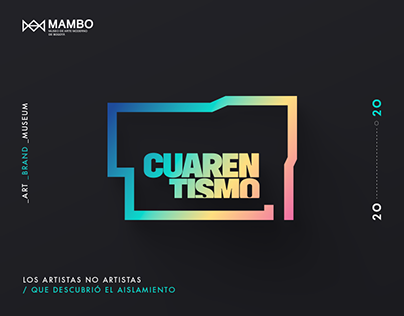 MAMBO Cuarentismo - Branding